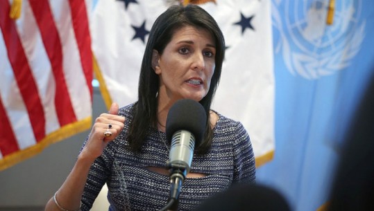 SHBA gati sanksionet e reja për Rusinë, ambasadorja Haley: Zyrtarizohen nesër