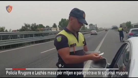 Lezhë, të dehur në timon dhe me shpejtësi, policia pezullon 153 patenta, 7 shoferë në pranga 