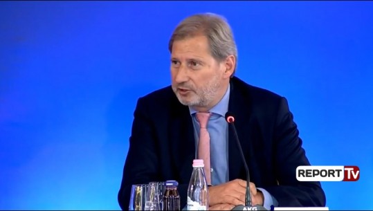 Hahn: Gabimi i madh politik nga BE-ja nëse shtyhet hapja e negociatave me Shqipërinë