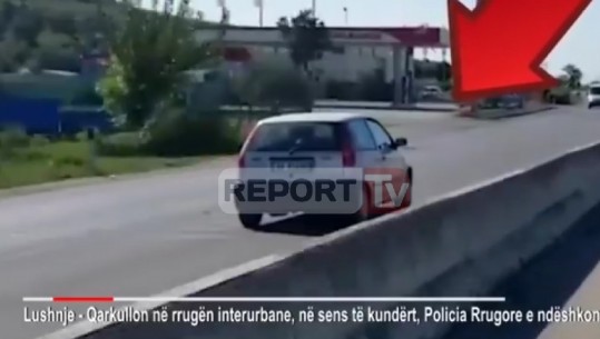 Papërgjegjshmëri totale/ Arrestohet shoferi që qarkullonte në sens të kundërt në Kavajë-Lushnje (VIDEO)