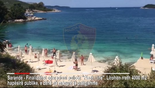 Anti-informaliteti 'spastron' zaptuesit e plazhit në Ksamil/ Lirohen 4000 m2 plazh, nën hetim tre pronarë (VIDEO)