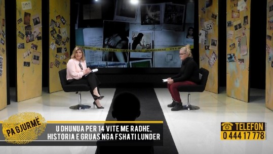 'Më përdhunonte natën para djalit, më thoshte do të vras'/ Shokon 43-vjecarja në 'Pa Gjurmë', sot mbetet me të birin e braktisur në Tiranë