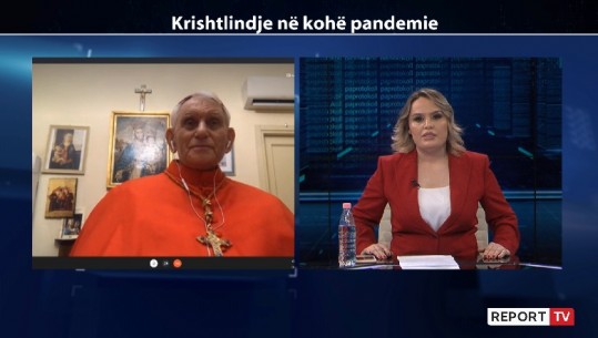 Kardinali Ernest Troshani në Report Tv: Krishtlindje të rralla në historinë e botës! Mesazh politikanëve? Jepini të drejtën çdo qytetari të japë votën që drejtësia të vihet në vend të parë