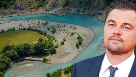 Basha i përgjigjet thirrje së Leonardo Di Caprios, shpërndan videon për Parkun Kombëtar të Vjosës