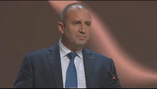 Rama iu lut që të hapnin rrugën për integrimin në BE, presidenti Bullgar: S'jemi roja që u mban te dera, varet nga meritat tuaja