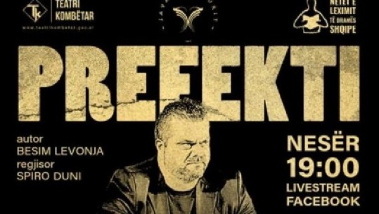 Debatet për 'Prefektin', Teatri Kombëtar fshin nga Facebook rileximin artistik të veprës