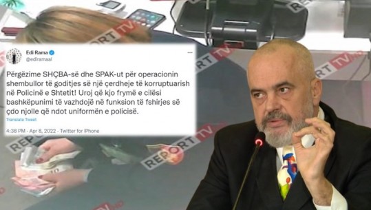 Arrestimi për korrupsion i 32 policëve në Morinë, Rama: Operacion shembullor! Ky bashkëpunim të vijojë në fshirjen e çdo njolle që ndot uniformën e policisë