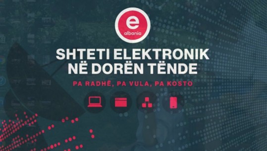 Nga sot merr fund 'epoka e sporteleve', të gjitha shërbimet publike do të ofrohen online në `E-Albania`