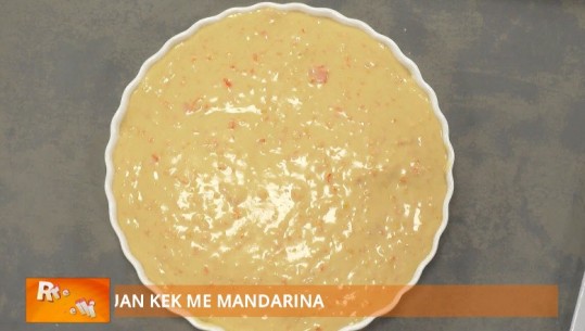 Kek me mandarina nga zonja Albana