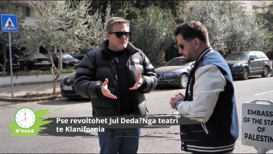 'Ju për ato gallatat jeni'/ 'Shpërthen' Jul Deda: Regjisorët e teatrit s’na duan! Konsumi televiziv? Aktori: Klanifornia më e ndjekur, Portokallia ka humbur sharmin