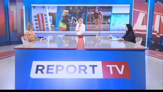 Vapa përvëluese, mjeket në Report Tv: Mos dilni pa kapele e pa ujë! Kondicioneri nuk duhet të ketë diferencë me temperaturën jashtë më shumë se 5 gradë