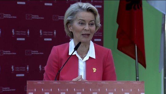 Përurimi i Kolegjit të Bryzhit në Tiranë, Von der Leyen: Një dhuratë e madhe që Europa po i jep Shqipërisë