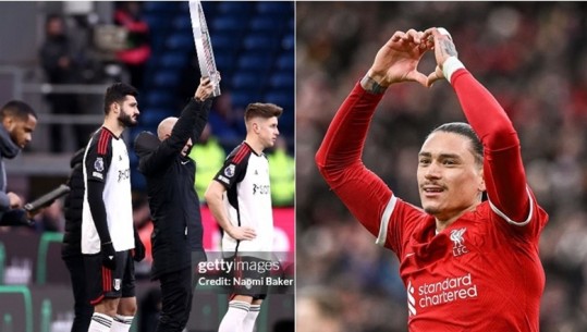 Premier League/ Armando Broja luan gjashtë minuta, rivali i tij shënon për Fulham! Ndalet Chelsea, Liverpool dhe Tottenham bëjnë detyrën