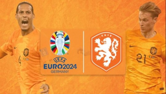 Mungesa me peshë, Holanda bën publike listën e Euro 2024