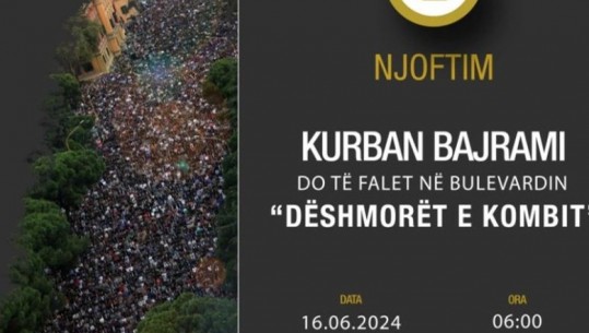 Sheshi 'Skënderbej' i zënë për Evropianin, besimtarët myslimanë do falin Kurban Bajramin tek 'Dëshmorët e Kombit'