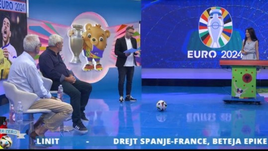 Minuta Zero/ Gjysmëfinalet e Euro 2024, Uvil Zajmi: Franca ekip mediokër, Spanja e konsoliduar! Andrea Marko me batutë: Nico Uilliamsin ta kërkojë edhe Egnatia