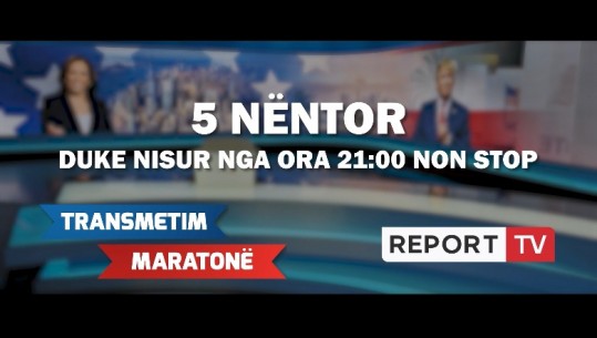 'Amerika Vendos!' Report Tv e Shqiptarja.com transmetim maratonë sot në mbrëmje, nisim në 21:00 