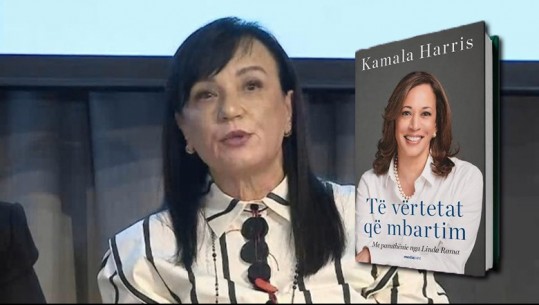  Autobiografia e Kamala Harris tani në shqip, Linda Rama: Nuk do të hyjë në zyrën ovale, por ndodhi siç donte populli! Kërcënimet për liritë e fituara nga brezat janë reale