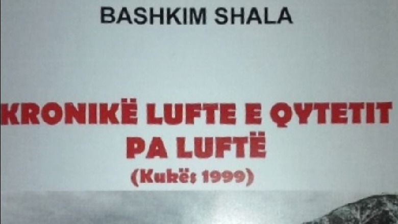 'Kronikë lufte e qytetit pa luftë', libri që dokumenton pranverën e 1999-s