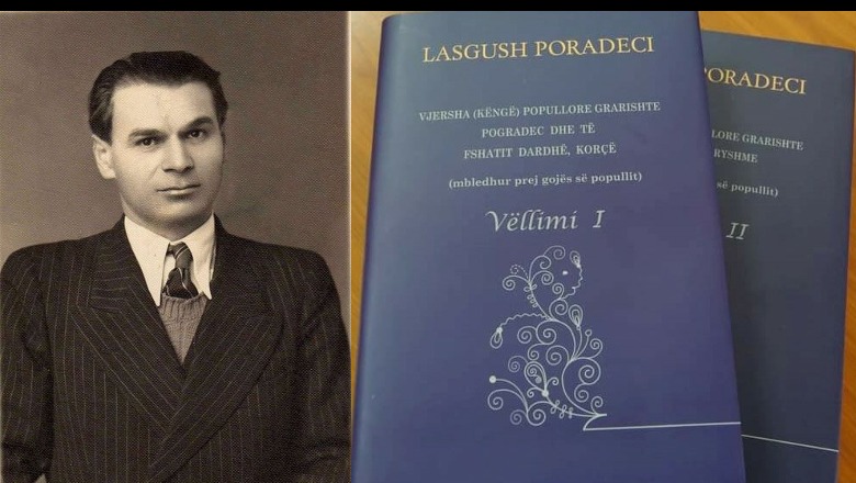 Poradeci, mbledhës i folklorit muzikor e letrar, nga populli e pa censurë! Këngët grarishte erotike e të dashurisë, e bija: Asokohe nuk i botuan