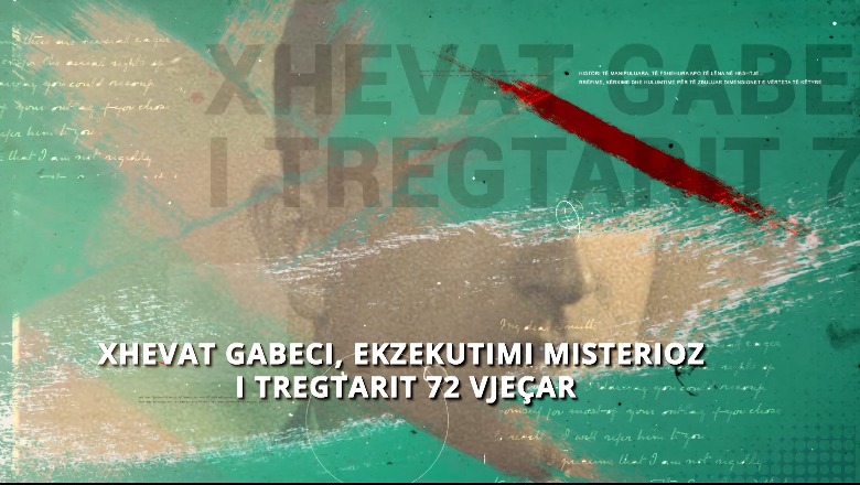 ‘Dosja K’/ Ekzekutimi misterioz i tregtarit 72-vjeçar, Xhevat Gabeci