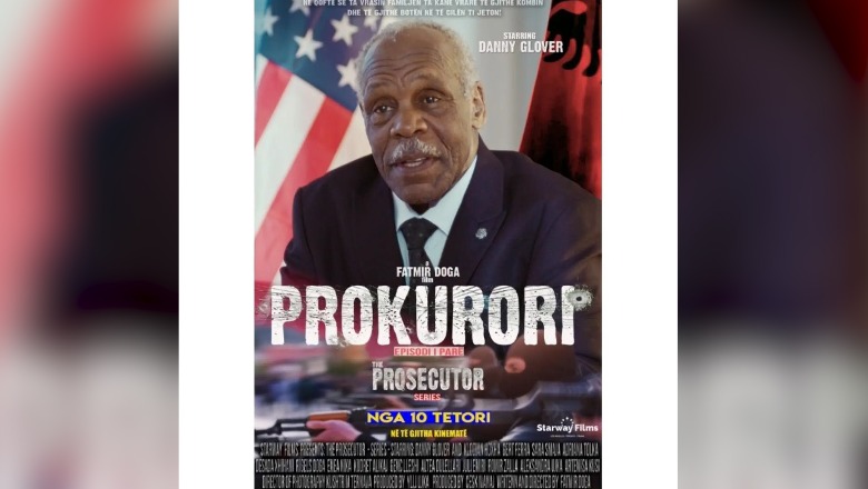 Filmi ‘Prokurori’ vjen në kinema në 10 Tetor, u xhirua në Tiranë, me pjesëmarrjen e aktorit të njohur hollivudian, Danny Glover