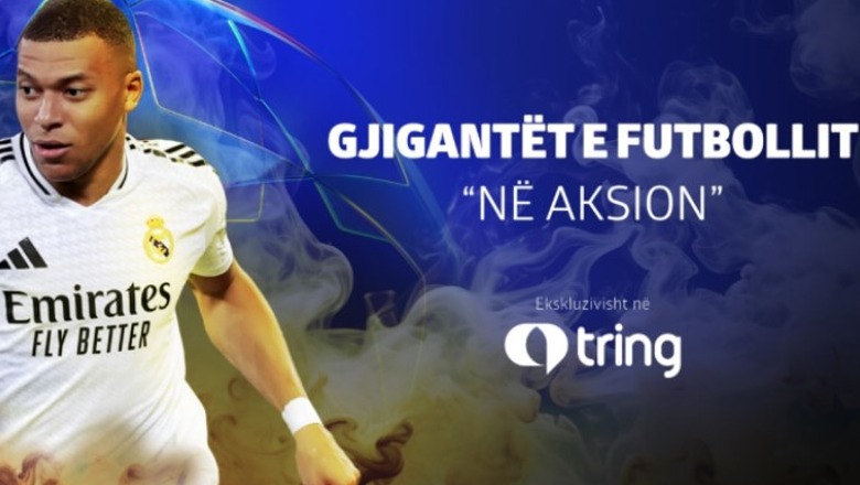 Gjigantët e futbollit 'në aksion' dhe fillime të reja këtë mesjavë në TRING SPORT